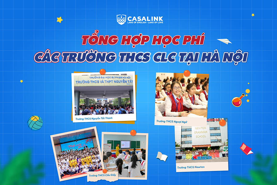 Tổng hợp học phí các trường THCS CLC tại Hà Nội