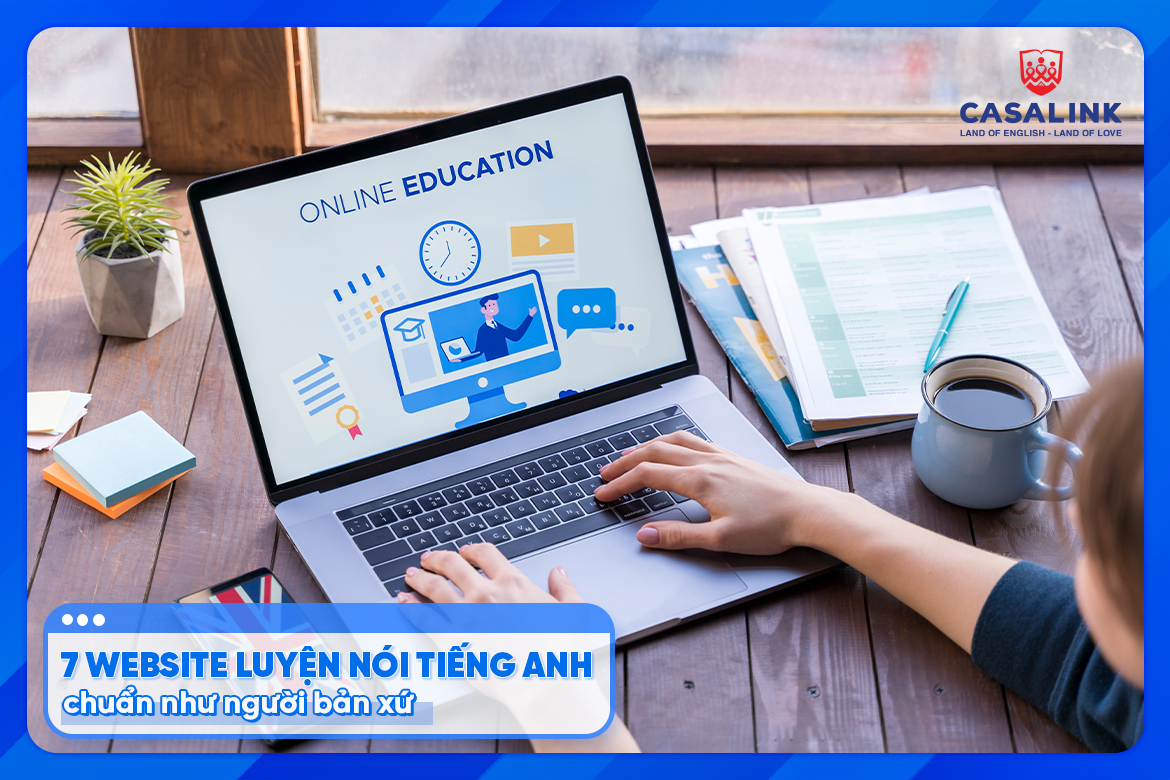 7 website luyện nói tiếng Anh hiệu quả mà bạn nên biết
