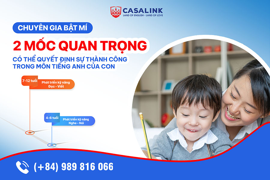 2 mốc quyết định sự thành công trong môn tiếng Anh của con